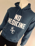“No Medicine” Pullover Hoodie (indigo Blue/White)